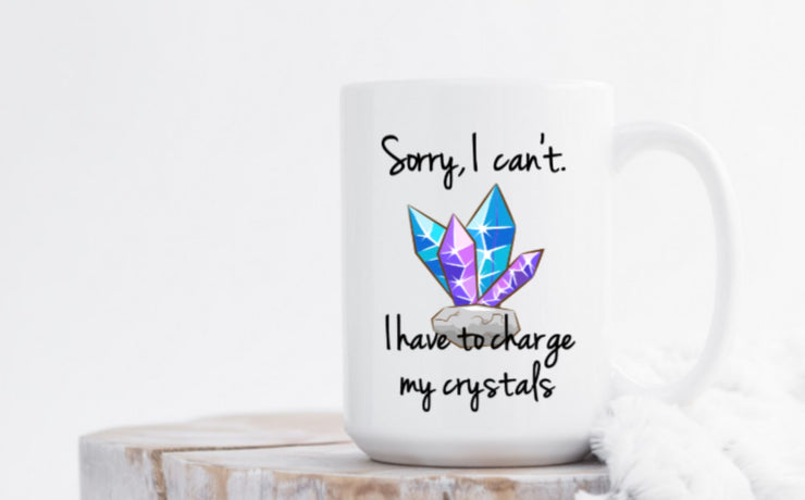 Sorry, I can't. I have to charge my crystals