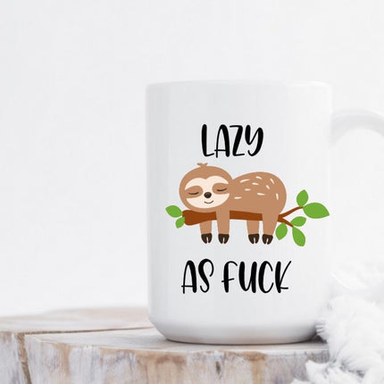 Lazy as Fuck - Sloth
