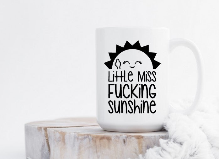 Little Miss Fucking Sunshine